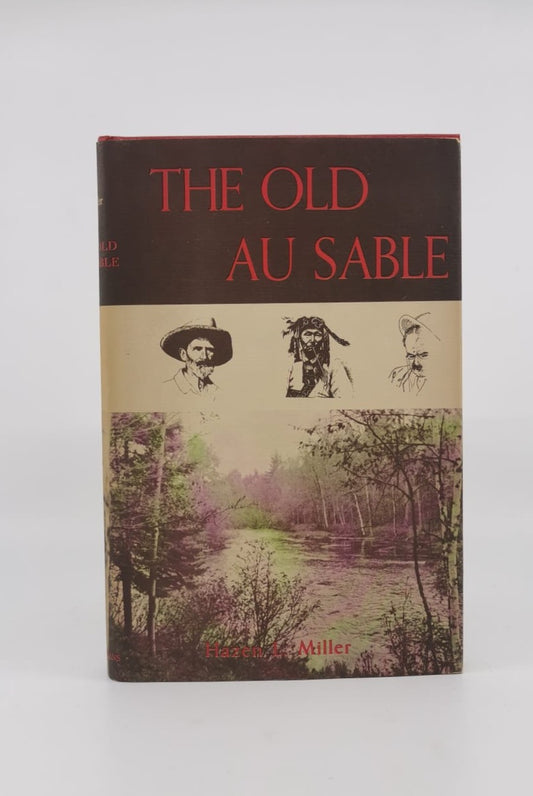The Old Au Sable