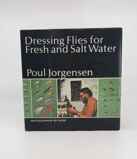 Dressing Flies for Fresh and Salt Water - Signed Copy