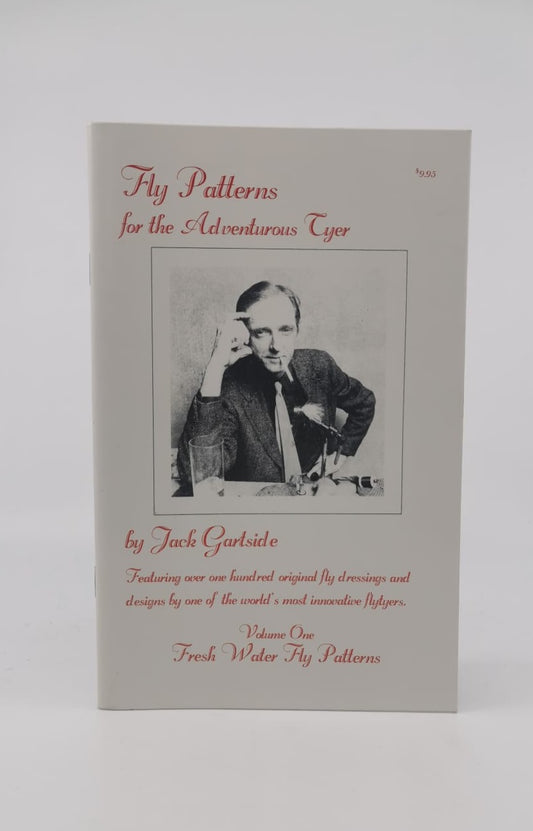Fly Patterns For The Adventurous Tyer - Signed by Author